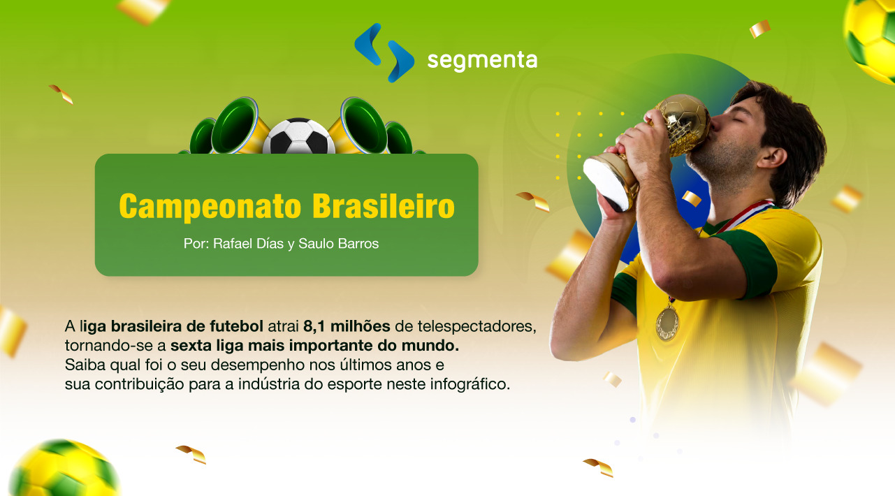 Lee más sobre el artículo Infográfico: Campeonato brasileiro